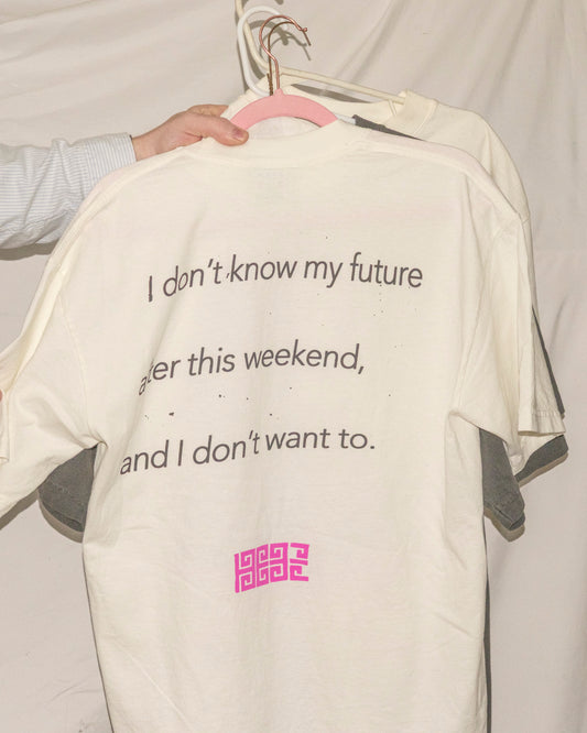 I Don't Know My Future